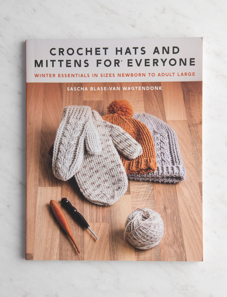 Crochet Hats and Mittens for Everyone